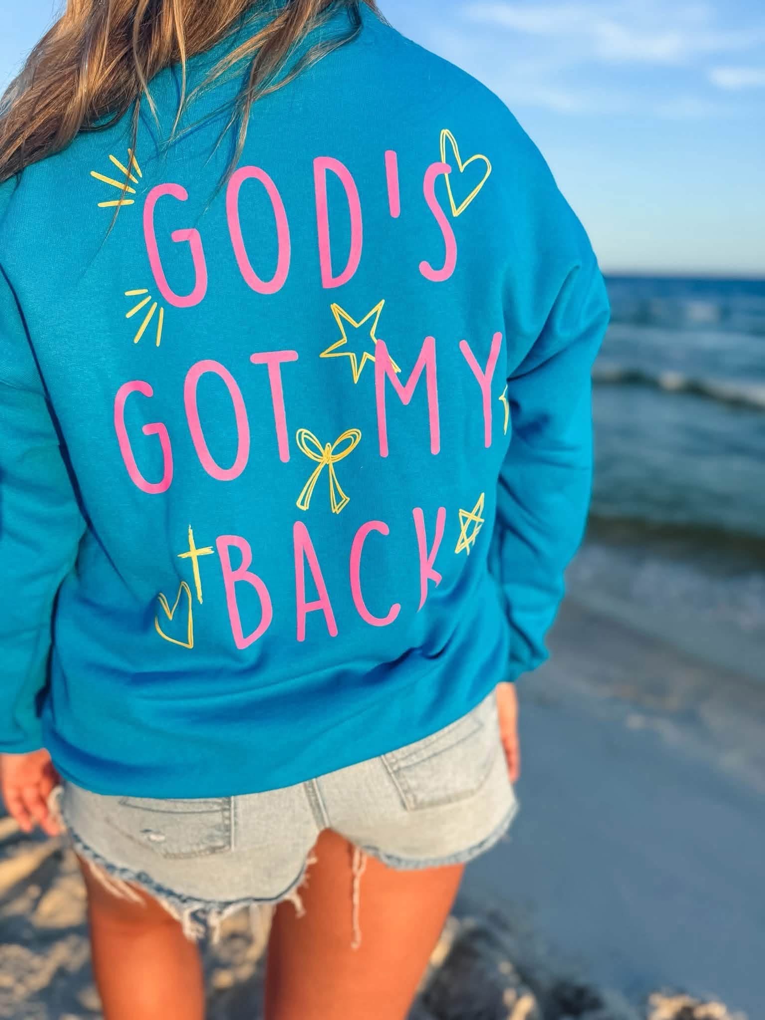 Gods got my back pre order sweatshirt